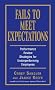 Fails to Meet Expectations Adams Business: Successful Strategies for Reviewing Underperforming Employees: Performance Review Strategies for Under-performing Employees