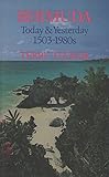 Bermuda : today and yesterday, 1503-1980s