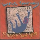 SHAKE YOUR HEAD 7 INCH (7