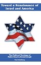Toward a Renaissance of Israel and America
