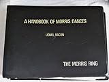 A handbook of morris dancing