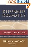 Reformed Dogmatics: Abridged in One V...