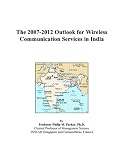 Review ICON Group International, Inc.  / The 2007-2012 Outlook for Wireless Communication Services in India