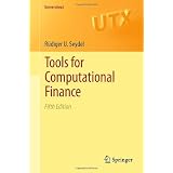 Tools for Computational Finance (Universitext)