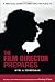 The Film Director Prepares: A Practical Guide to Directing for Film and TV