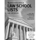 The NAPLA/SAPLA Law School Lists 2008-2009 Edition