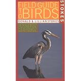 Stokes Field Guide to Birds: Eastern Region (Stokes Field Guides) ~ Lillian Q. Stokes