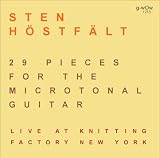 29 Pieces for the Microtonal Guitar Live at Knitti