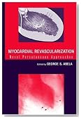 Myocardial Revascularization: Novel Percutaneous Approaches