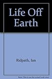 Life off earth