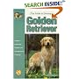 Guide to Owning a Golden Retriever (Re Dog)