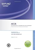F8 Audit and Assurance AA (UK) - Exam Kit (Valid for June-Dec 2010)
