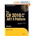 Pro C# 2010 and the .NET 4 Platform