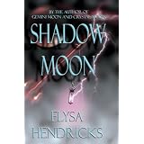 Shadow Moon (Moon Series)