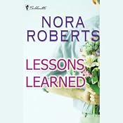 Lessons Learned | [Nora Roberts]