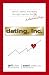 Book Dating, Inc.: Recruit, Select, and Retain the Right Man for the Relationship