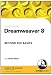 Dreamweaver 8 Beyond the Basics (PC/Mac)