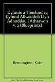 Dylunio a thechnoleg cyfnod allweddol 2 : llyfr adnoddau i athrawon ; Cyfnod Allweddol 2