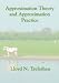 Approximation Theory and Approximation Practice (Applied Mathematics)