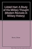 Liddell Hart : a study of his military thought