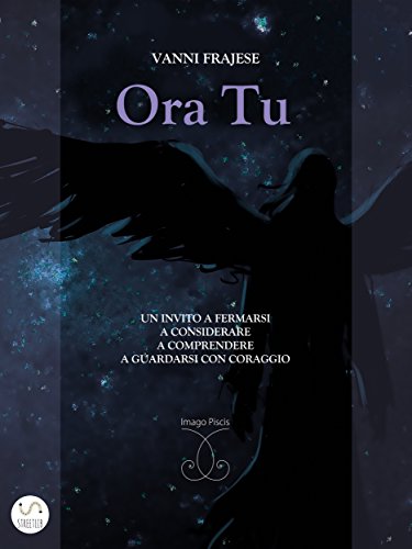Ora Tu (Italian Edition)