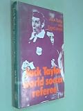 Jack Taylor, world soccer referee