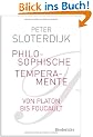 Philosophische Temperamente: Von Platon bis Foucault