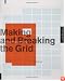 Making and Breaking the Grid: A Graphic Design Layout Workshop