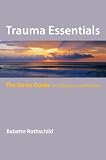 Trauma essentials : the go-to guide