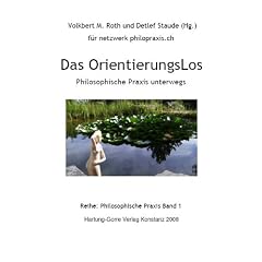 Das OrientierungsLos: Philosophische Praxis unterwegs