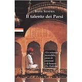 Il talento dei parsidi Bapsi Sidhwa