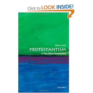 Protestantism: A Very Short Introduction (Very Short Introductions)