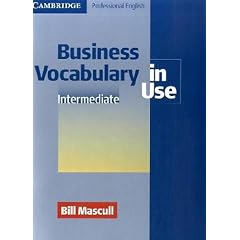 Business Vocabulary in Use. Intermediate/Upper-intermediate