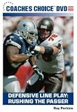 Defensive Line Play: Rushing the Passer