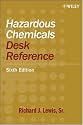 Hazardous Chemicals Desk Reference