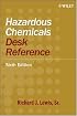 Hazardous Chemicals Desk Reference