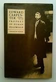 Edward Carpenter 1844-1929 : prophet of human fellowship