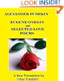Eugene Onegin and Selected Love Poems