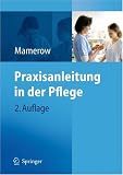 Praxisanleitung in der Pflege