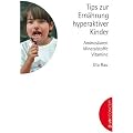 Tips zur Ern�hrung hyperaktiver Kinder