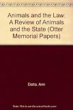 Animals and the law : a review of 'Animals and the state'