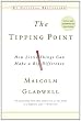 The Tipping Point: How Little Things Can Make a Big Difference