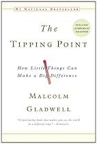 The Tipping Point: How Little Things Can Make a Big Difference