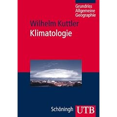 Klimatologie: Grundriss Allgemeine Geographie