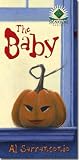The Baby (Cemetery Dance Signature Series #3)