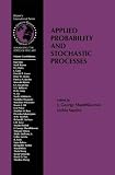Applied Probability and Stochastic Processes (International Series in Operations Research & Management Science)
