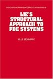 Lie's Structural Approach to PDE Systems