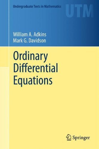 Ordinary Differential Equations (Undergraduate Texts in Mathematics) 2012 edition by Adkins, William, Davidson, Mark G. (2012) Hardcover
