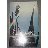 The Silent Healer - A Modern Study of Aloe Vera