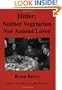 Hitler: Neither Vegetarian Nor Animal Lover
